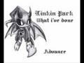 Linkin Park - What I've Done (Advance) 