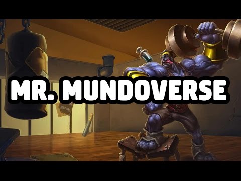 MR. MUNDOVERSE SKIN SPOTLIGHT - LEAGUE OF LEGENDS