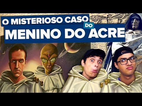O MENINO DO ACRE - ENTENDA O CASO!!