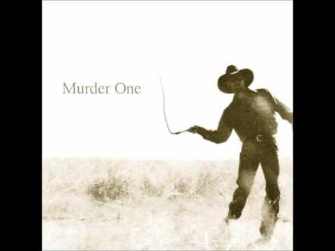 MURDER ONE - Filthy Excuse Of A Man