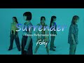 Dance Performance Video FAKY Surrender