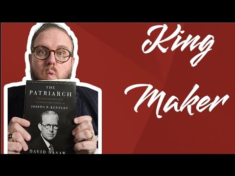 The Patriarch: Who Was Joseph P. Kennedy?