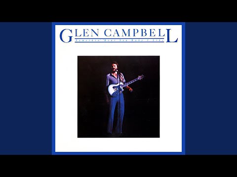 If You Could See You Thru My Eyes - Glen Campbell
