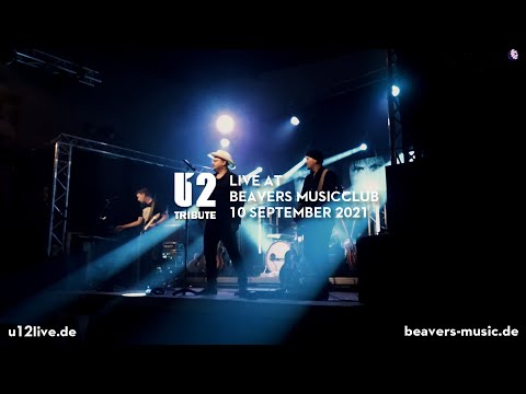 U12 | U2 Tribute Band Germany | Live 2021 | Beavers Erlenbach am Main
