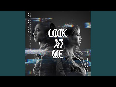 Look At Me (feat. Reikko)