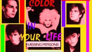 MISSING PERSONS  COLOR IN YOUR LIFE