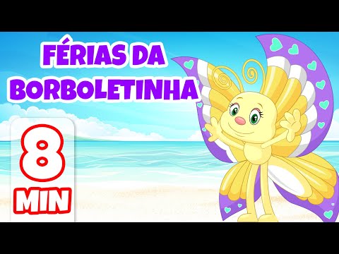 Férias da Borboletinha - Giramille 8 min | Desenho Animado Musical