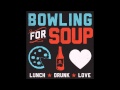 Bowling For Soup - Couple Of Days 