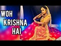 Woh krishna hai /  janmashtami special/ Dance cover / priya Dance world