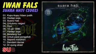 Download lagu Iwan Fals - Suara Hati (2002) Full Album mp3