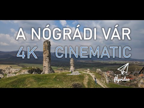 A Nógrádi vár / The Castle of Nograd – 4K Cinematic – Flyvideo.hu