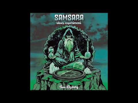 Samsara Blues Experiment - Time Wizardry (Best of Demos & Rarities) || 2025