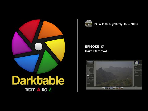 darktable from A to Z: 37 - Haze Removal