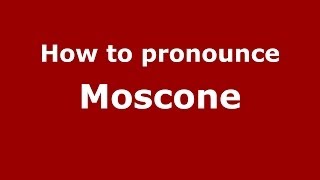 How to pronounce Moscone
