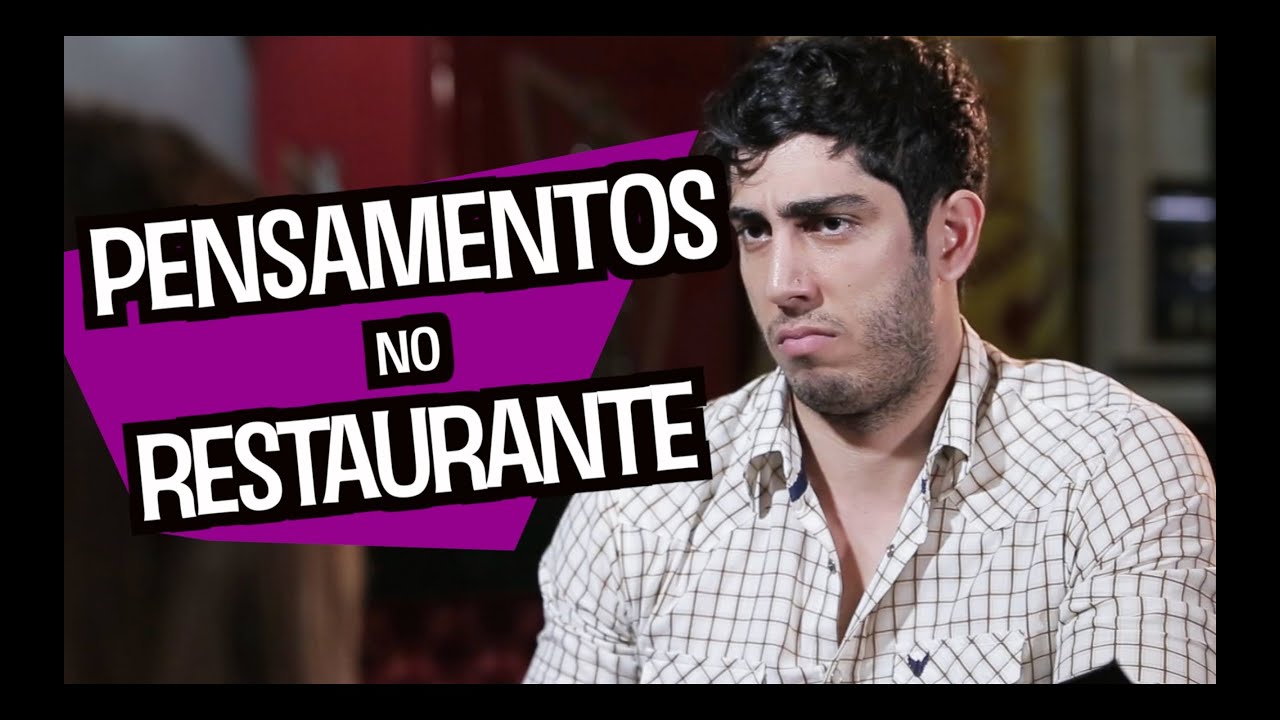 Pensamentos no Restaurante - DESCONFINADOS