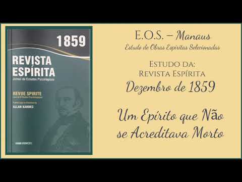 Spiritist Review 1859 - Study 101 - A Spirit Who Is Not Believed to Be Dead