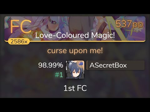 ASecretBox | Diao Ye Zong ft. Meramipop - curse upon me! [Love-Coloured Magic!] 98.99% {#1 537pp FC}