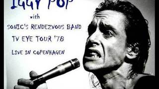 IGGY POP WITH SONIC'S RENDEZVOUS BAND - Copenhagen 1978 (audio)