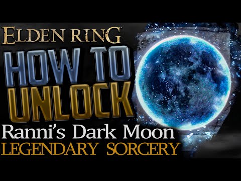 Elden Ring: Where to get Ranni's Dark Moon (Legendary Sorcery)