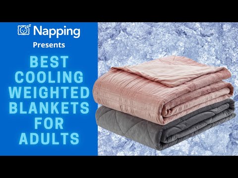 Best Cooling Weighted Blankets for Adults