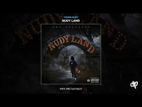 download lagu mp3 mp4 Young Nudy Nudy Land, download mp3 Young Nudy Nudy Land free downloadn, video klip Young Nudy Nudy Land