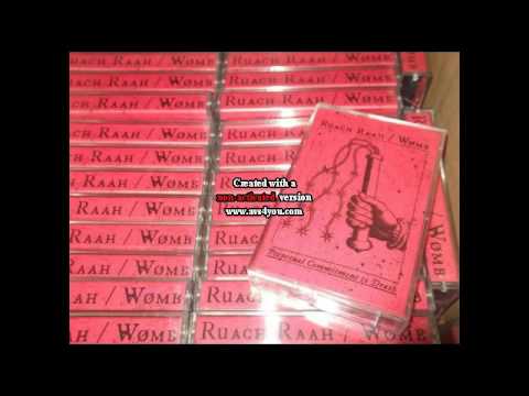 Ruach Raah + Wømb - Perpetual Commitment to Death (Split) 2016