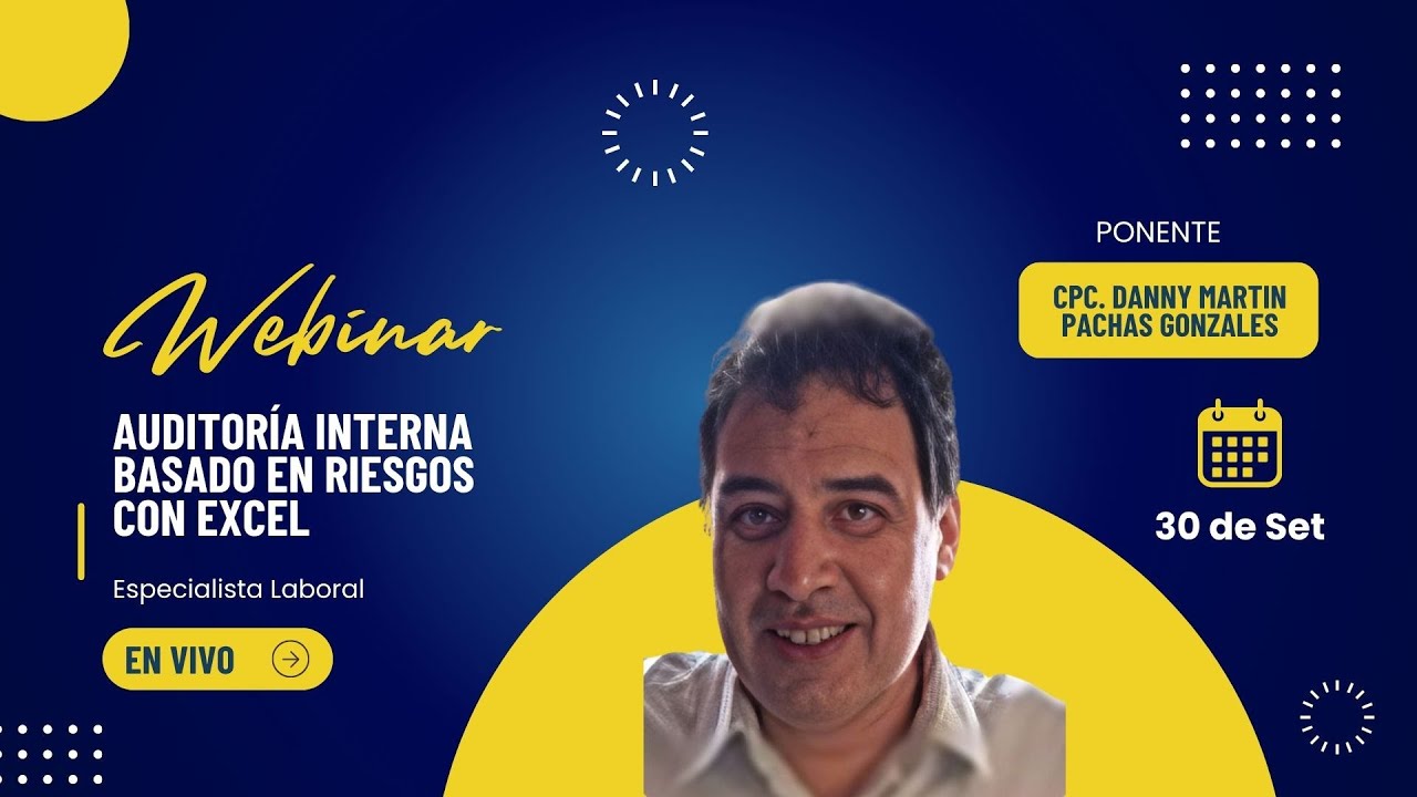 AUDITORÍA INTERNA BASADO EN RIESGOS - CON EXCEL