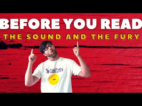 Before you Read... The Sound and the Fury! by William Faulkner - Book Summary, Analysis, Review