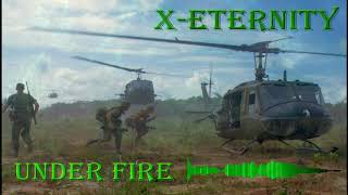 X Eternity -- 007 Under Fire [Epic Music]