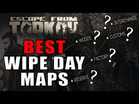 Tarkov Wipe Day Map Guide - Escape from Tarkov Map Guide