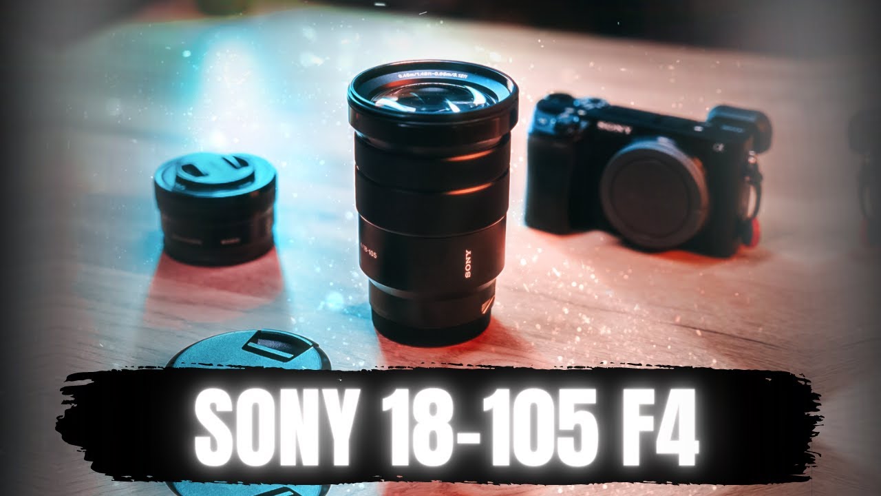 Sony 18-105 f4 OSS User Experience Review - One lens over all