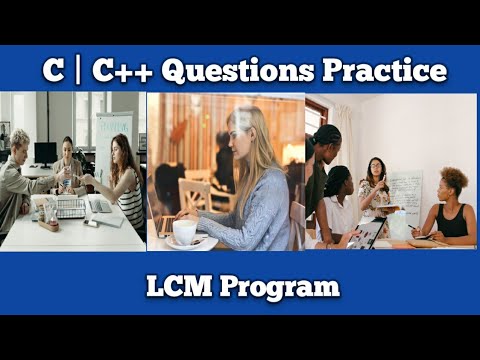 Learn 23 C Programming Questions Practice LCM of Two Numbers - Mind Luster