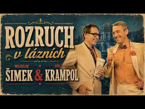 Rozruch v lázních | Miloslav Šimek & Jiří Krampol | Klasika Ceské Komedie