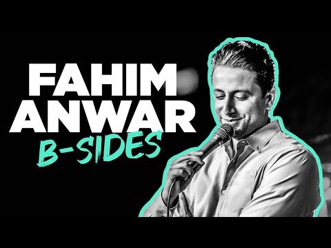 B-Sides | Fahim Anwar | Standup Comedy