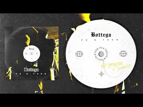 FK & TUCO BEATS - 07 - LAMBETAS ft. JOELALVA13 (BOTTEGA)