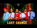 LAST CHANCE 16