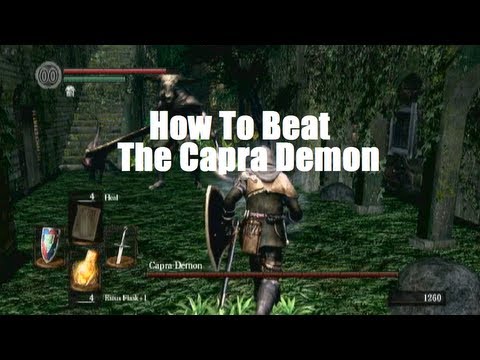 Dark Souls - How To Beat The Capra Demon