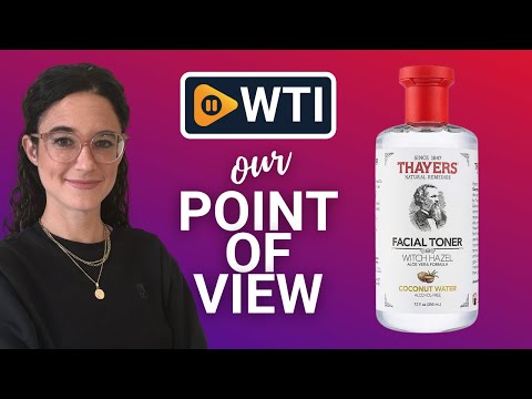 Thayers Alcohol-Free Facial Toner - WTI product video review
