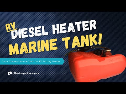 #8 Diesel Heater Marine Quick Connect Gas Tank in RV!
