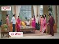 Anupamaa Today Episode New Promo 18th July 2026