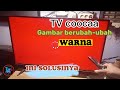 Tv Coocaa Gambar Berubah Ubah Warna Autogen Suara Ada