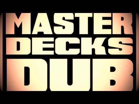 Master Decks Dub (Original) - Beat Master General