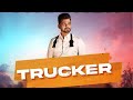 Trucker Official Video Arjan Dhillon Geda Jalwa Asi Kehda Nit Langna New Punjabi Song 2022