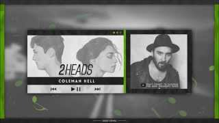 Coleman Hell - 2 Heads