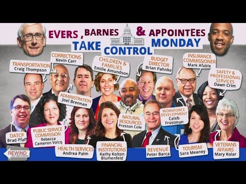 WisEye Morning Minute: Rewind - Evers, Barnes & Appointees Take Control Monday