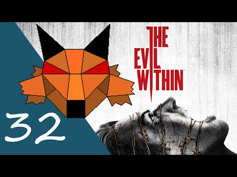 Let's Play The Evil Within Part 32 - Finally...