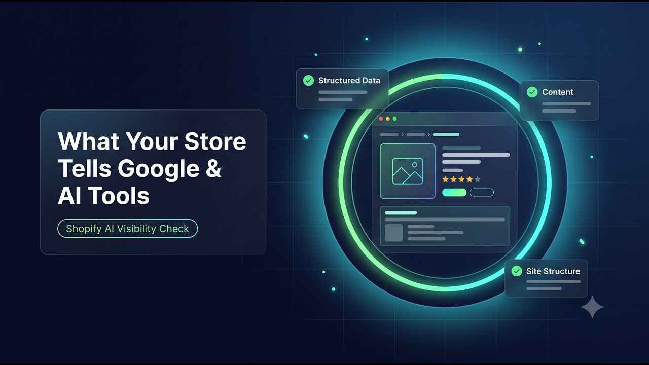 Your Shopify Store May Be Missing These AI Visibility Signals