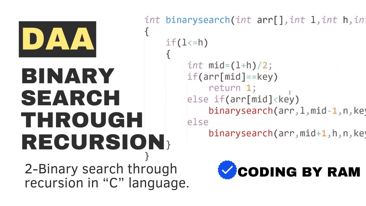 Binary Search through Recursion in c language | Binary search recursively calling | simple code in c