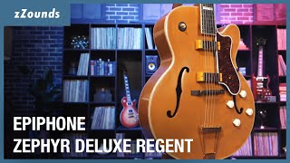 Video thumbnail for Epiphone 150th Anniversary Zephyr DeLuxe Regent Electric Guitar | zZounds by zZounds