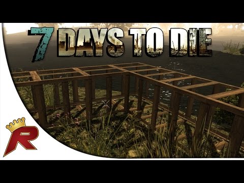 7 Days To Die Singleplayer - Part 4: "Lakeside House!" (Alpha 11.4 Gameplay)